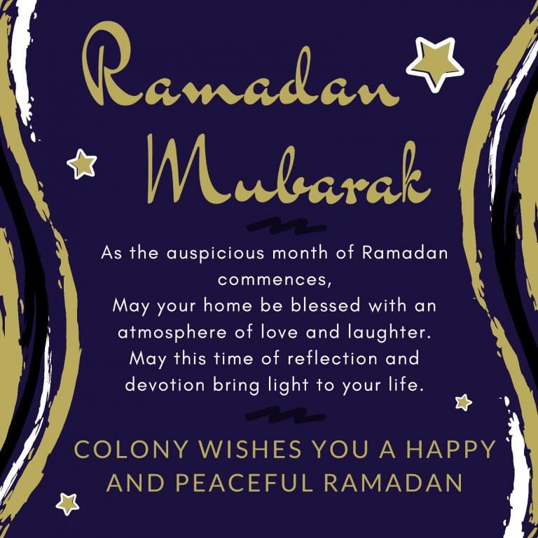 Ramadan Mubarak - Colony Wishes You a Happy and Peaceful Ramadan